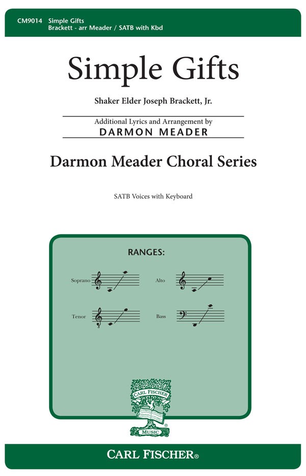Simple Gifts : SATB : Darmon Meader : Songbook : CM9014