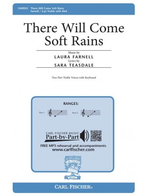 There Will Come Soft Rains : Unison : Laura Farnell : Laura Farnell : Songbook : CM9055