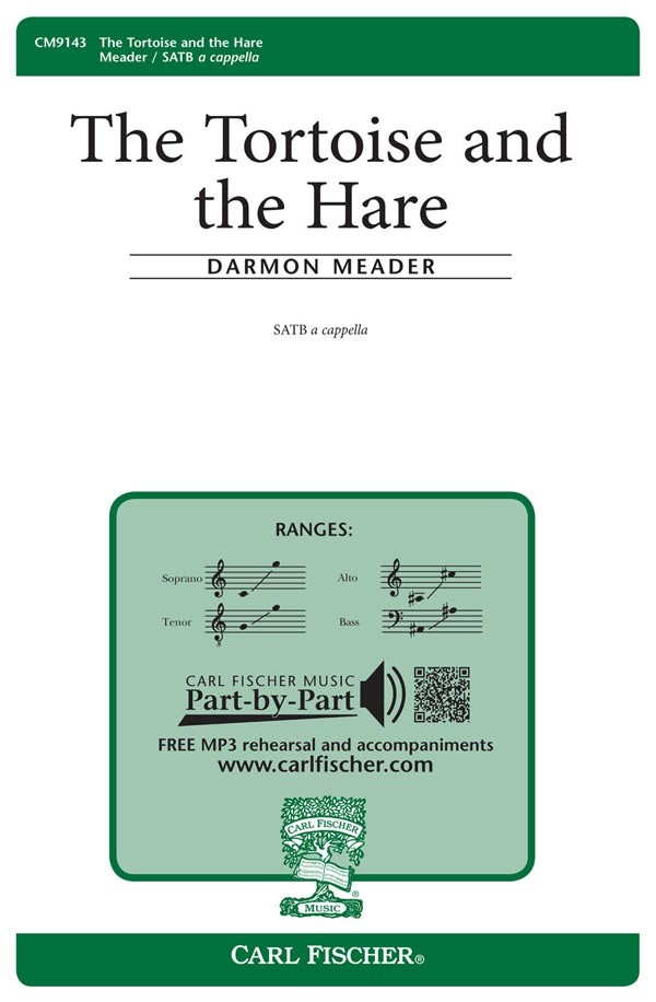 The Tortoise and The Hare : SATB : Darmon Meader : Sheet Music : CM9143