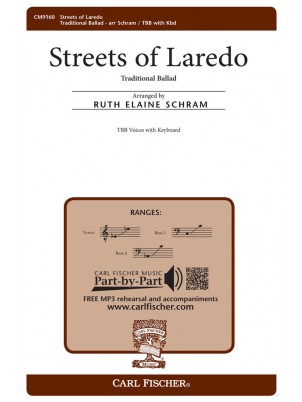 The Streets of Laredo : TBB : Ruth Elaine Schram : Traditional : Sheet Music : CM9160
