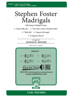 Stephen Foster Madrigals : SATB : Stephen Foster : Sheet Music : CM9183