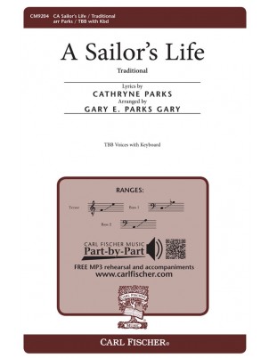 A Sailor's Life : TBB : Gary Parks : Traditional : Sheet Music : CM9204