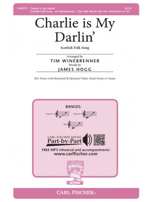 Charlie is My Darlin' : Unison : Tim Winebrenner : Sheet Music : CM9272