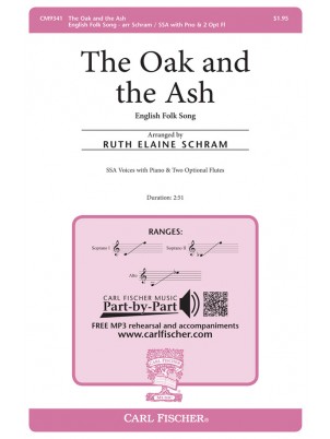 The Oak and the Ash : SSA : Ruth Elaine Schram : Sheet Music : CM9341