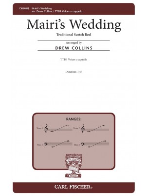 Mairi's Wedding : TTBB : Drew Collins : Sheet Music : CM9488