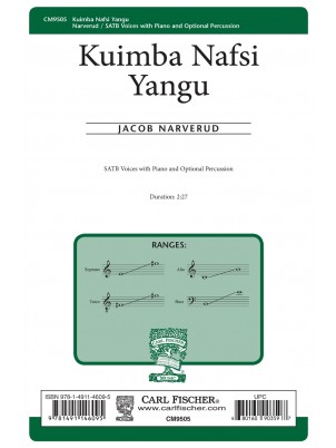 Kuimba Nafsi Yangu : SATB : Jacob Narverud : Sheet Music : CM9505