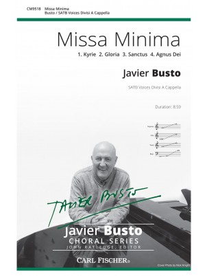 Missa Minima : SATB : Javier Busto : Javier Busto : Sheet Music : CM9518