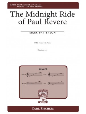 The Midnight Ride of Paul Revere : TTBB : Mark Patterson : Mark Patterson : CM9538