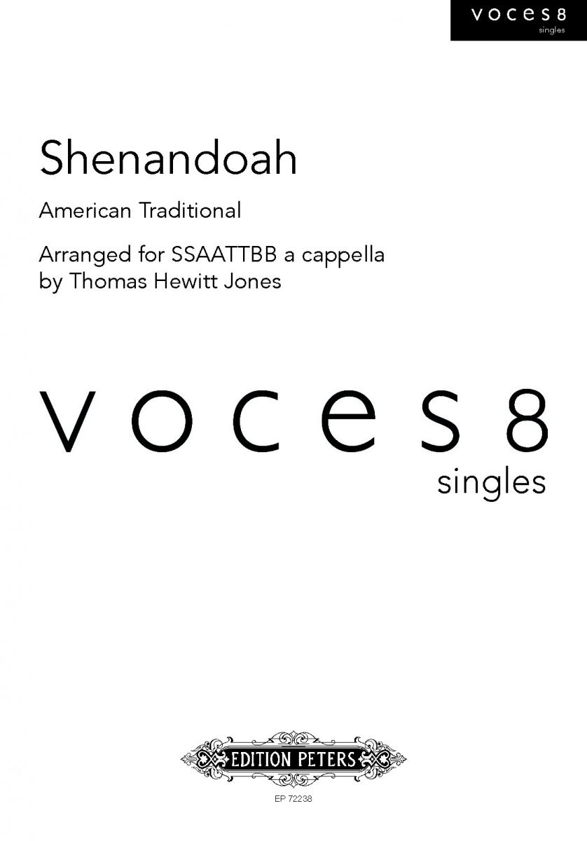 Shenandoah : SSAATTBB : Thomas Hewitt-Jones : Voces8 : Sheet Music : 98-EP72238
