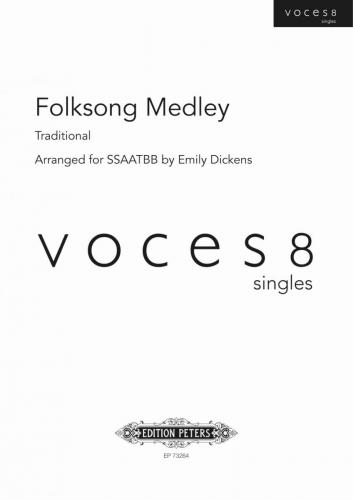 Folk Song Medley : SSAATTBB : Emily Dickens : Voces8 : Sheet Music : EP73264