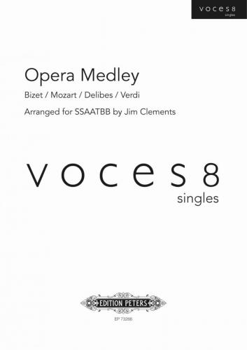 Opera Medley : SSAATTBB : Jim Clements : Voces8 : Sheet Music : EP73266