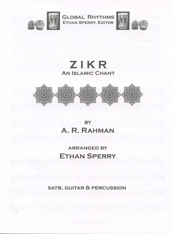 Zikr : SATB : Ethan Sperry : A.R. Rahman : Bose: The Forgotten Hero : Sheet Music : S-253