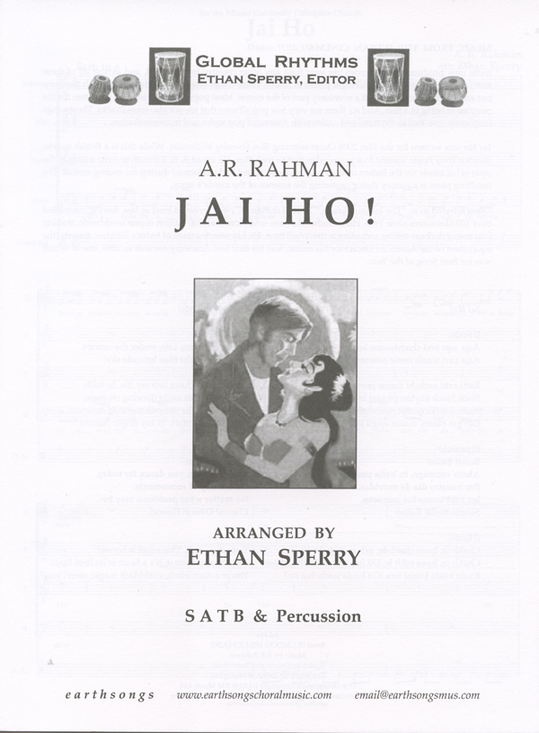 Jai Ho! : SATB : Ethan Sperry : Slumdog Millionaire : Sheet Music : S-321