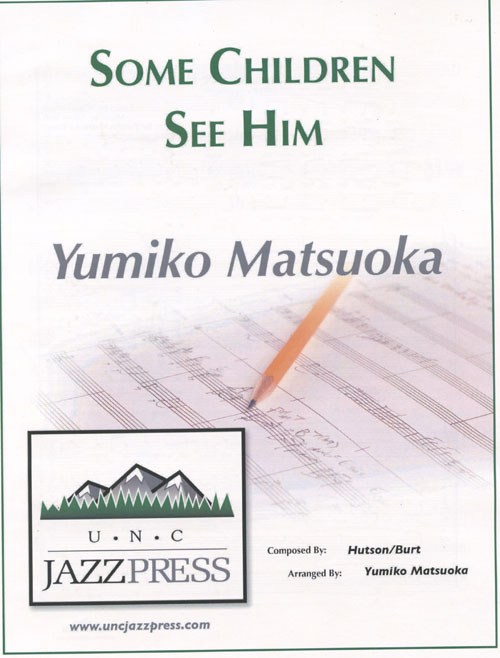 Some Children See Him : SATB : Yumiko Matsuoka : Sheet Music : VJ2238