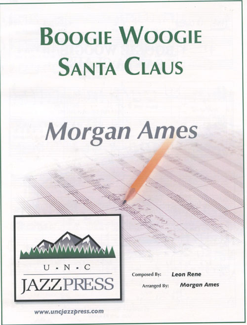 Boogie Woogie Santa : SATB : Morgan Ames : Sheet Music Collection : VJ24