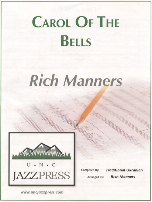 Carol of the Bells : SATB : Rich Manners : Sheet Music : VJ745