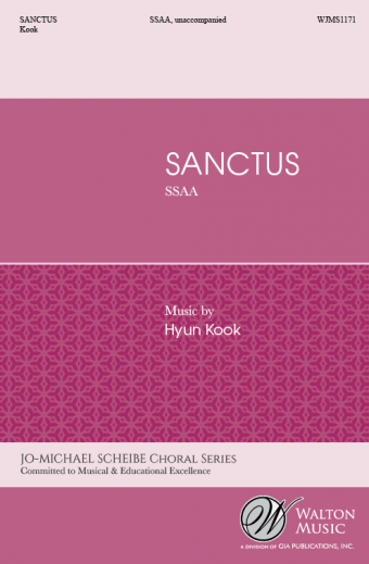 Sanctus : SSAA : Hyun Kook : Sheet Music : WJMS1171 : 78514701216