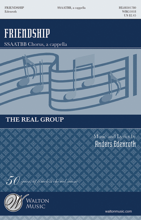 Friendship : SATB divisi : Anders Edenroth : Cole Porter : The Real Group : Sheet Music : WRG1018 : 884088564889