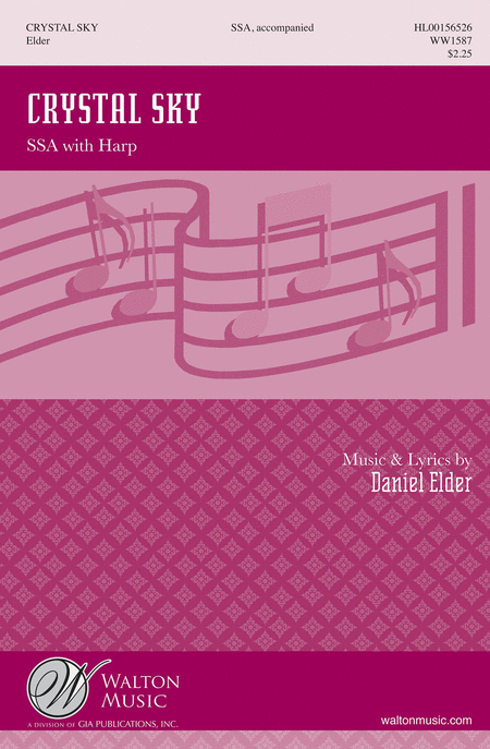 Crystal Sky : SSA : Daniel Elder : Daniel Elder : Sheet Music : WW1587 : 888680606756