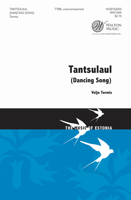 Dancing Song (Tantsulaul) : TTBB : Veljo Tormis : Songbook : WW1604 : 888680604424