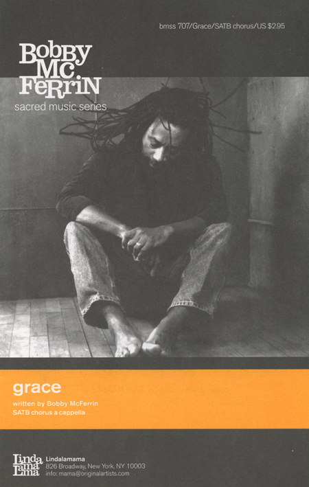 Grace : SATB : Bobby McFerrin : Bobby McFerrin : Sheet Music : grace