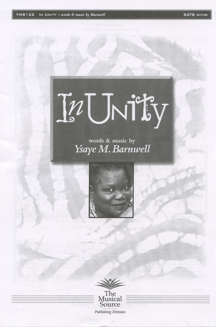 In Unity : SATB divisi : Ysaye Barnwell : Ysaye Barnwell : Sweet Honey In The Rock : Sheet Music : ymb122
