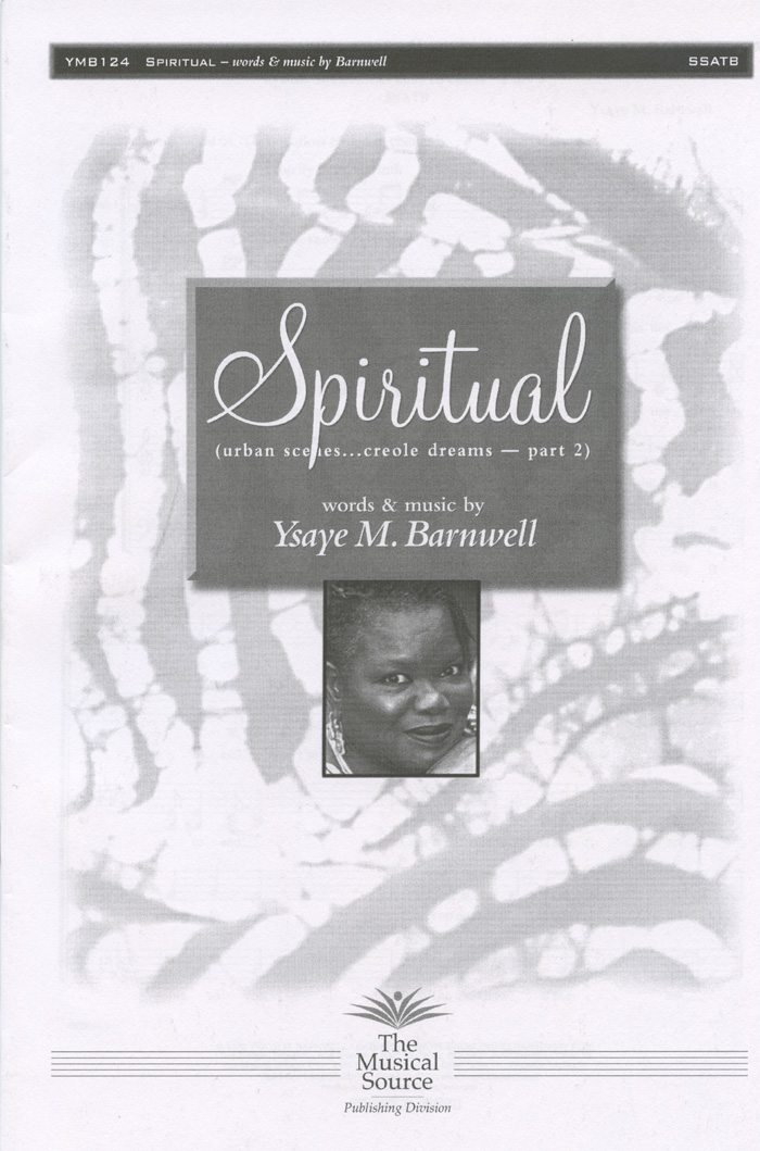 Spiritual : SSATB : Ysaye Barnwell : Sweet Honey In The Rock : Sheet Music : ymb124