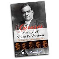 P. Mario Marafioti : Caruso's Method of Voice Production - The Scientific Culture of the Voice : Solo : Songbook :  : 06-241807