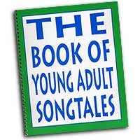 John M. Feierabend : The Book of Young Adult Songtales : Songbook : John M. Feierabend :  : G-5279