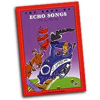 John M. Feierabend : The Book of Echo Songs: I'll Sing After You : Songbook : John M. Feierabend :  : G-5277