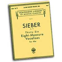 Ferdinand Sieber : Vocalises - Alto : Solo : Vocal Warm Up Exercises : Ferdinand Sieber : 073999528107 : 1458424243 : 50252810