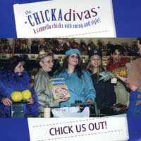 CHICKAdivas : Chick Us Out : 1 CD : 