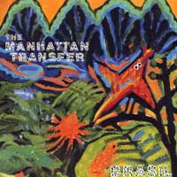 Manhattan Transfer : Brasil : 1 CD :  : 81803