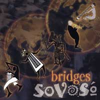 SoVoSo : Bridges : 1 CD : 