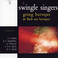 Swingle Singers : Going Baroque : 1 CD :  : 5467462