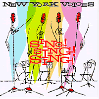New York Voices : Sing, Sing, Sing : 1 CD :  : COJ4961.2