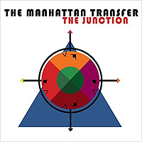 Manhattan Transfer : Junction : 1 CD :  : 4050538357288 : BGRT35728.2