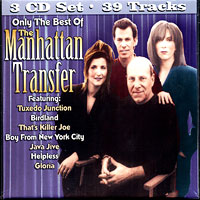 The Manhattan Transfer : Only The Best of the Manhattan Transfer : 3 CDs : 1181