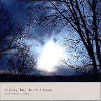 Yumiko Matsuoka : To Every Thing There Is A Season : 1 CD