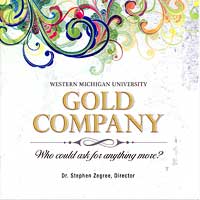 Gold Company : Who Could Ask For Anything More : 1 CD : Steve Zegree