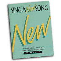 Free Indeed Ministries : Sing A New Song Vol 9 : SATB : 1 CD : 