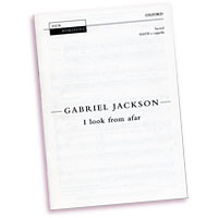 Gabriel Jackson : A Cappella Works Vol 1 : SATB : Sheet Music Collection