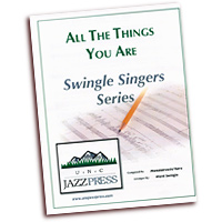 Ward Swingle : Swingle Standards : Mixed 5-8 Parts : Sheet Music : 