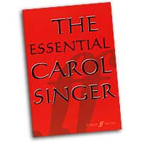 Ben Parry : The Essential Carol Singer : SATB : Songbook :  : 9780571525126 : 12-0571525121