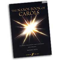 Antony Pitts : Naxos Book of Carols : SATB : Songbook & 1 CD :  : 0571523250