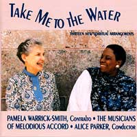 Melodious Accord - Alice Parker : Take Me To The Water : 1 CD : Alice Parker : CD-329