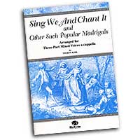 Theron Kirk : Sing We and Chant It : 3 Parts : Songbook :  : 029156215007  : 00-OCT9622