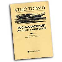 Veljo Tormis : Autumn Landscapes : SATB : Songbook : Veljo Tormis : 073999616422 : 48000919