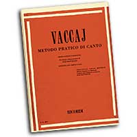 Nicola Vaccai : Practical Vocal Method for Mezzo-Soprano or Baritone : Solo : Vocal Warm Up Exercises : Nicola Vaccai : 073999738919 : 1480304778 : 50091750