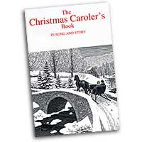 Torstein Kvamme : Christmas Carolers Book in Song and Story : SATB : Songbook :  : 029156079593  : 00-SCHBK09075